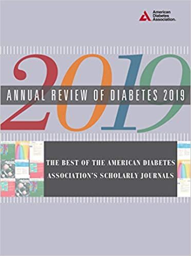 Annual Review of Diabetes 2019: The Best of the American Diabetes Association's Scholarly Journals