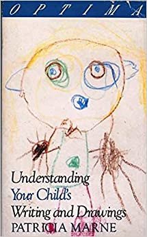 Understanding Your Child's Writing and Drawings