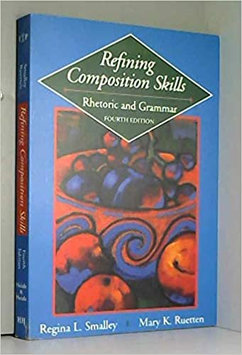 Refining Composition Skills: Rhetoric and Grammar (College ESL)