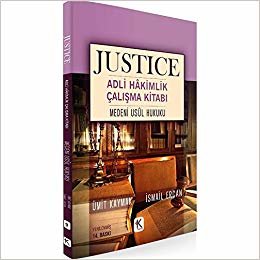 Justice Adli Hakimlik Çalışma Kitabı - Medeni Usul Hukuku