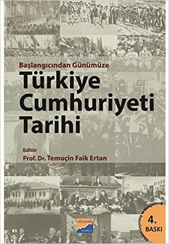 Türkiye Cumhuriyeti Tarihi: Başlangıcından Günümüze