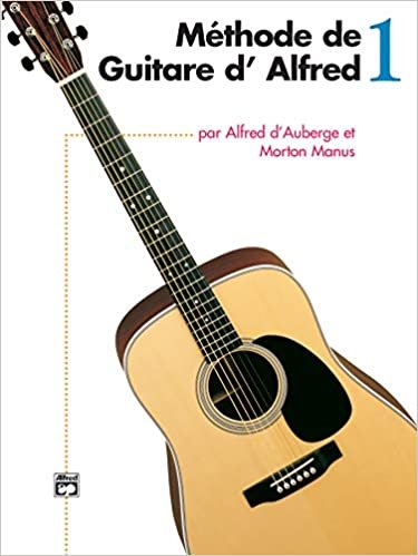Alfred's Basic Guitar Method, Bk 1: French Language Edition (Alfred's Basic Guitar Library)