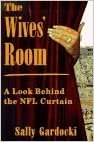 The Wives' Room: A Look Behind the NFL Curtain