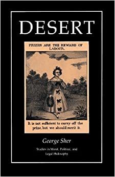Desert (Studies in Moral, Political, and Legal Philosophy)