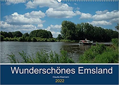 Wunderschönes Emsland (Wandkalender 2022 DIN A2 quer): Das Emsland im Wandel der Jahreszeiten (Monatskalender, 14 Seiten ) (CALVENDO Natur)