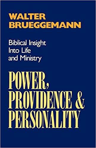 Power, Providence, and Personality: Biblical Insight into Life and Ministry indir