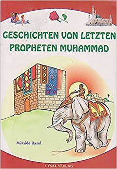 Geschichten Von Letzten Propheten Muhammad indir