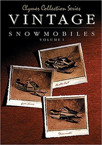 VINTAGE SNOWMOBILE VOL 1 (Clymer Collection Series)
