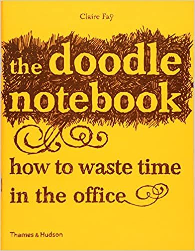 The Doodle Notebook: How to Waste Time in the Office indir