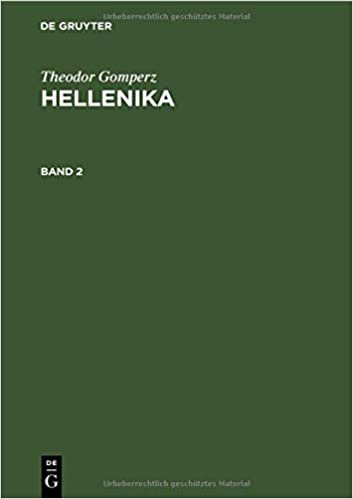 Theodor Gomperz: Hellenika. Band 2