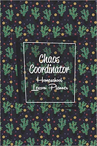 Chaos Coordinator - Homeschool Lesson Planner: Weekly and Monthly Calendar Agenda Record Book for Teaching Multiple Kids | Academic Year August - July ... (2020-2021) Homeschooling Family Organizer
