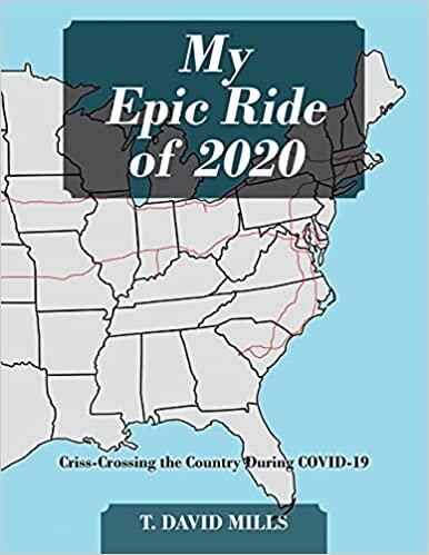 My Epic Ride of 2020: Criss-Crossing the Country During COVID-19