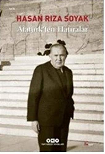 ATATÜRKTEN HATIRALAR