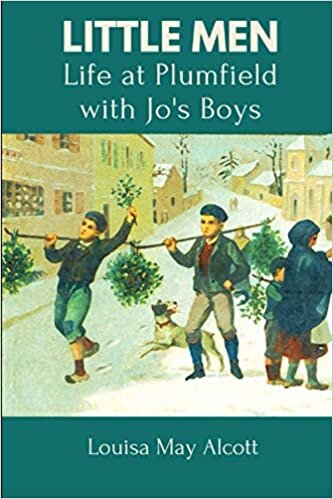 Little Men: Life at Plumfield with Jo's Boys: With Original Illustrated