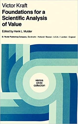Foundations for a Scientific Analysis of Value (Vienna Circle Collection (15), Band 15)