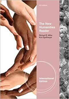 The New Humanities Reader, International Edition