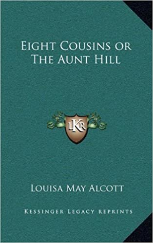 Eight Cousins or the Aunt Hill (DE BELEVENISSEN VAN JOMMEKE)