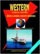Western European Countreis Mining and Mineral Industry Handbook