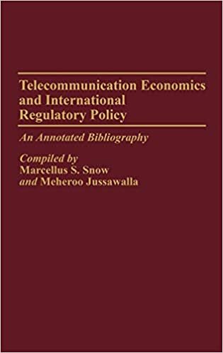 Telecommunication Economics and International Regulatory Policy: An Annotated Bibliography (Bibliographies and Indexes in Economics and Economic History)