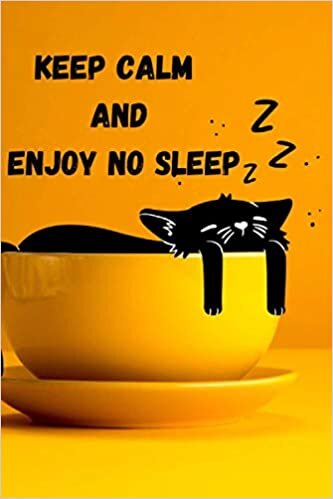 Keep calm and Enjoy no sleep: Insomnia Journal