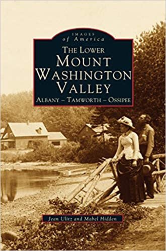 Lower Mount Washington Valley: : Albany, Tamworth, Ossipee