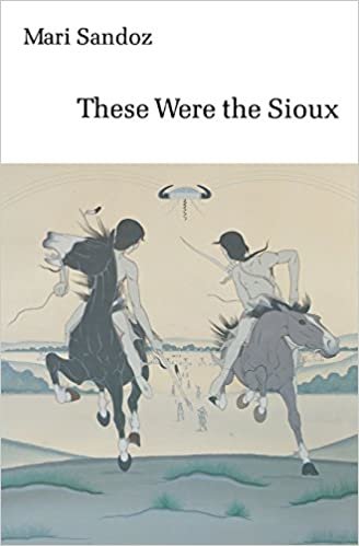 These Were the Sioux (Bison Book)