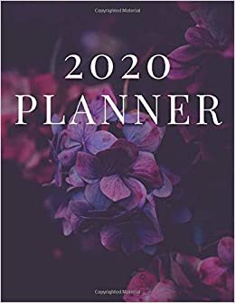 2020 Planner: Pretty Floral Planner for Woman, Girl, Wife, Fiancée, Bride, Girlfriend, Daughter, Mom, Mother, Mother in Law, Aunt, 8.5x11 in
