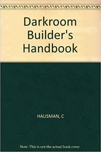 Darkroom Builder's Handbook
