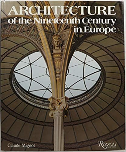 Architecture of 19th Century Europe