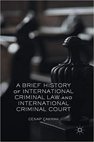 A Brief History of International Criminal Law and International Criminal Court