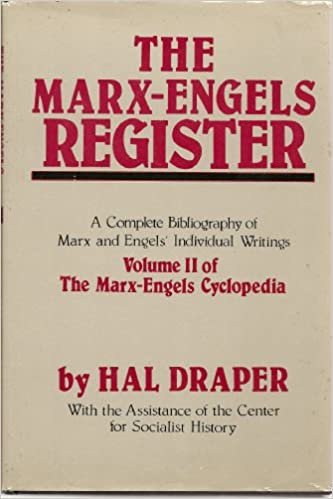 MARX-ENGELS REGISTER: A Complete Bibliography of Marx and Engels' Individual Writings (Marx-Engels Encyclopedia, Vol II)