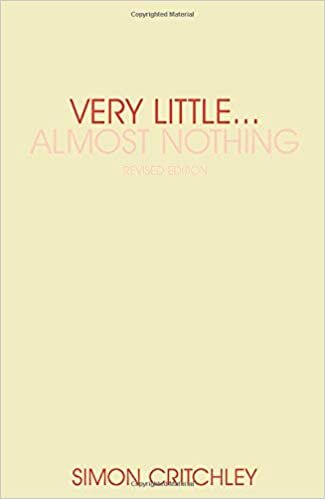 Very Little . . . Almost Nothing: Death, Philosophy and Literature (Warwick Studies in European Philosophy) indir