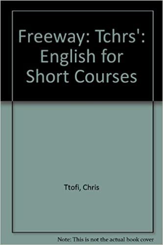 Freeway: Teacher's Book: English for Short Courses: Tchrs'