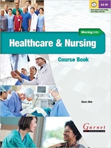 Moving into Healthcare and Nursing Course Book with audio DVD