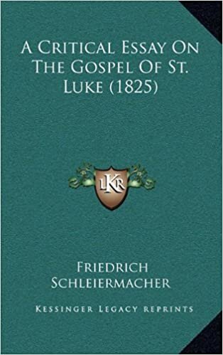 A Critical Essay on the Gospel of St. Luke (1825)