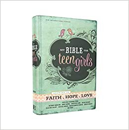 NIV, Bible for Teen Girls, Hardcover: Growing in Faith, Hope, and Love indir