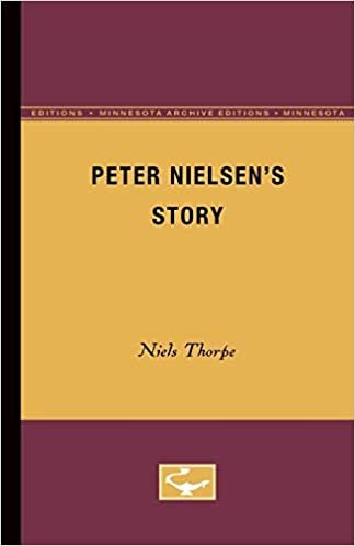 Peter Nielsen's Story (Minnesota Archive Editions)