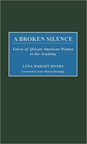 A Broken Silence: Voices of African American Women in the Academy indir