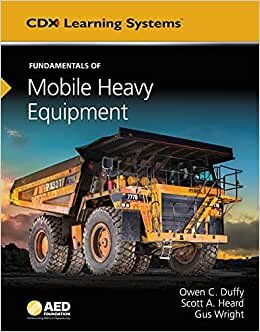 Fundamentals of Mobile Heavy Equipment with 2-Year Access to Fundamentals of Mobile Heavy Equipment Online