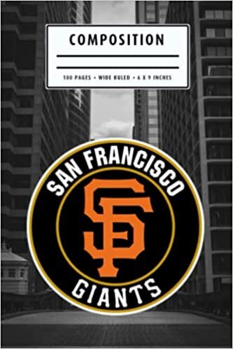 Composition : San Francisco Giants Notebook- To My Baseball Son , To My Baseball Dad - Baseball Notebook #26