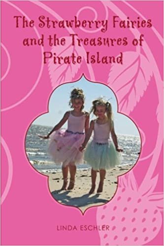 The Strawberry Fairies and the Treasures of Pirate Island