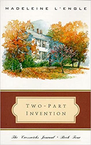 Two-Part Invention: The Story of a Marriage (Crosswicks Journal) indir
