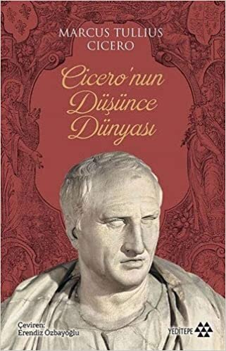 Cicero'nun Düşünce Dünyası indir