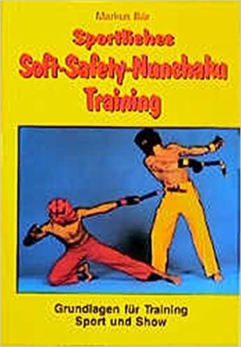 indir   Sportliches Soft-Safety-Nunchaku-Training: Grundlagen für Training, Sport und Show tamamen