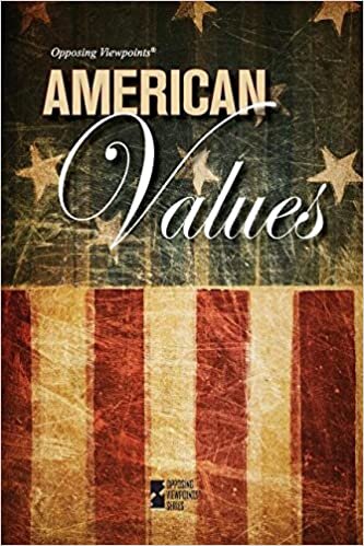 American Values (Opposing Viewpoints (Paperback)) indir