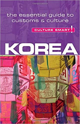 Korea - Culture Smart!: The Essential Guide to Customs & Culture indir