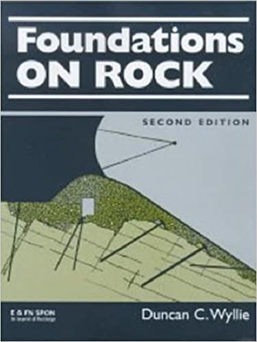Foundations on Rock: Engineering Practice, Second Edition indir