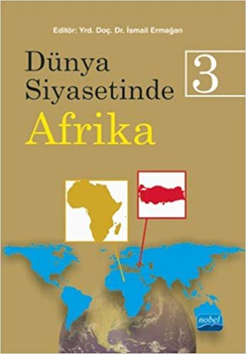 Dünya Siyasetinde Afrika -3