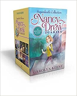 Nancy Drew Diaries Supersleuth Collection: Curse of the Arctic Star; Strangers on a Train; Mystery of the Midnight Rider; Once Upon a Thriller; ... Clue at Black Creek Farm; A Script for Danger