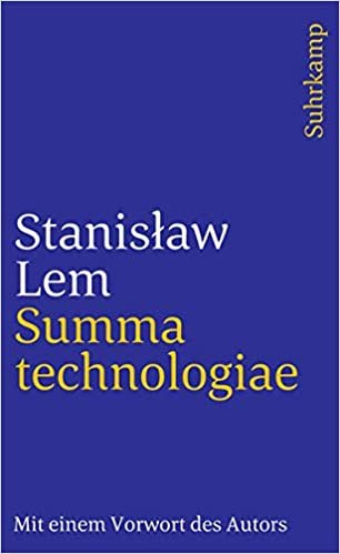 Summa technologiae: Mit einem Vorwort des Autors zur deutschen Ausgabe